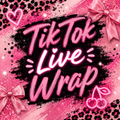 TikTok Live Wrap